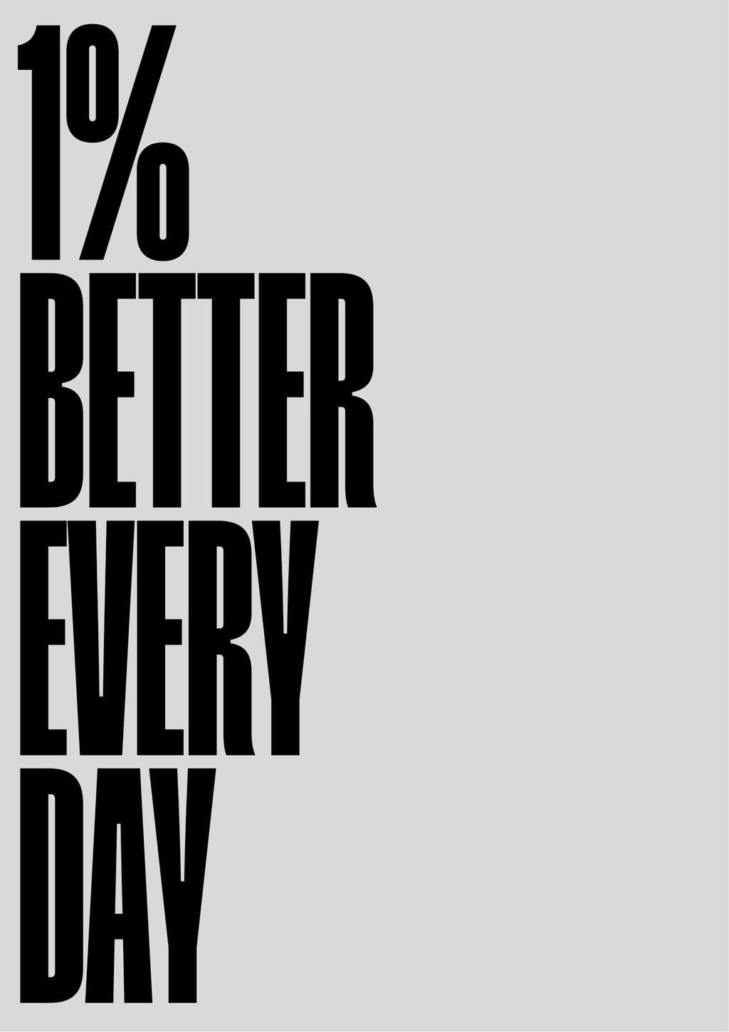 Póster 1% Better Every Day Gris — Ilustración Tipográfica (Ref.0100)