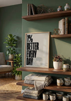 Póster 1% Better Every Day Gris — Ilustración Tipográfica (Ref.0100)